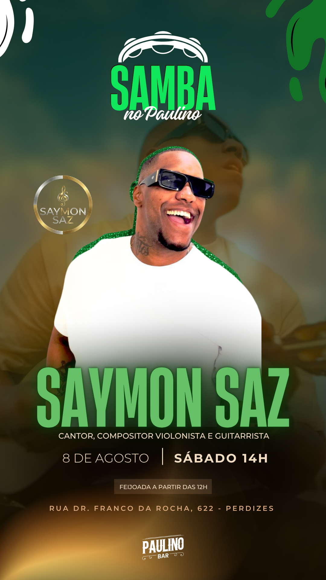 Cartaz do Samba no Paulino com Saymon Saz, sábado às 14h