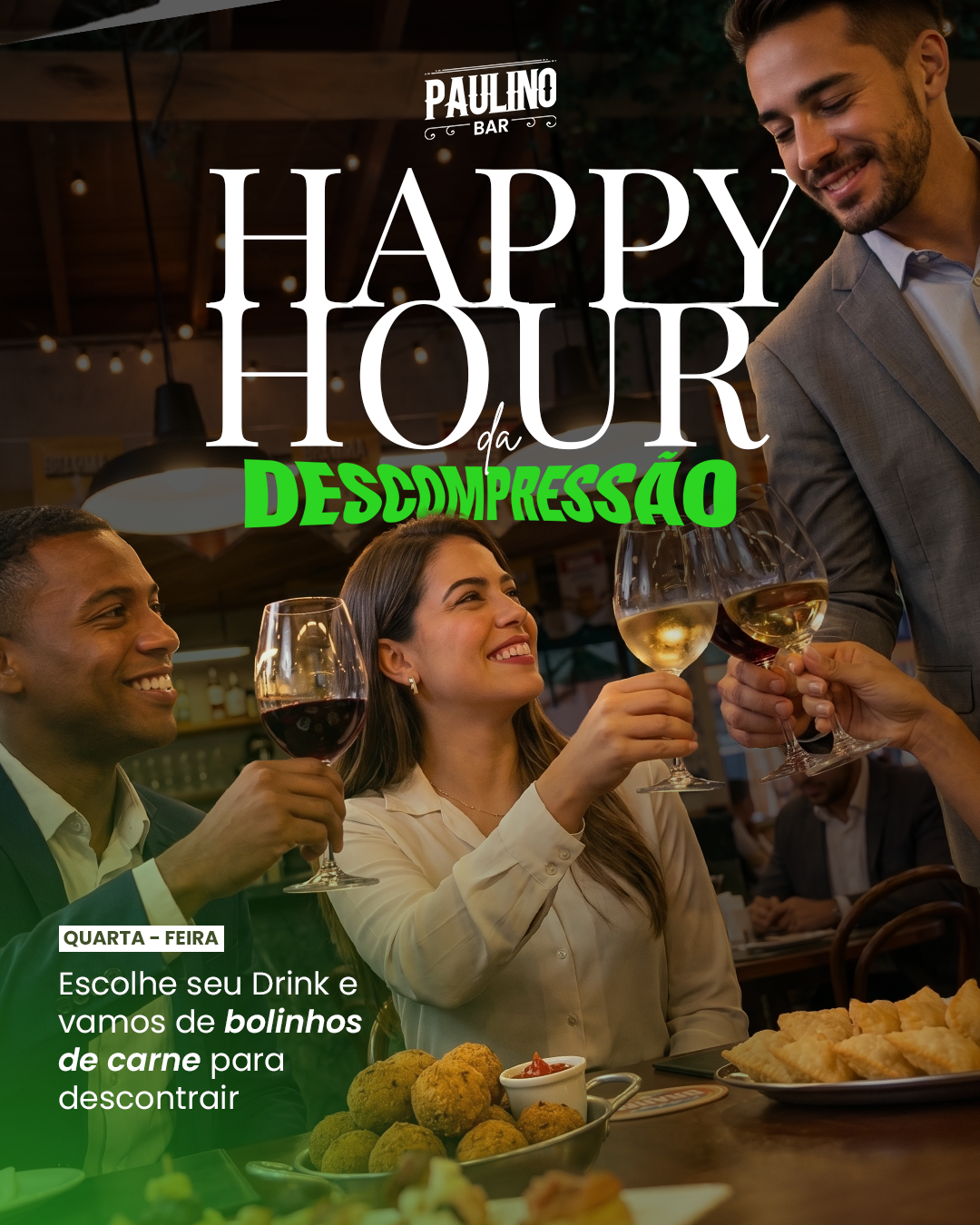 Card do Happy Hour da Descompressão, às quartas, com bolinhos de carne