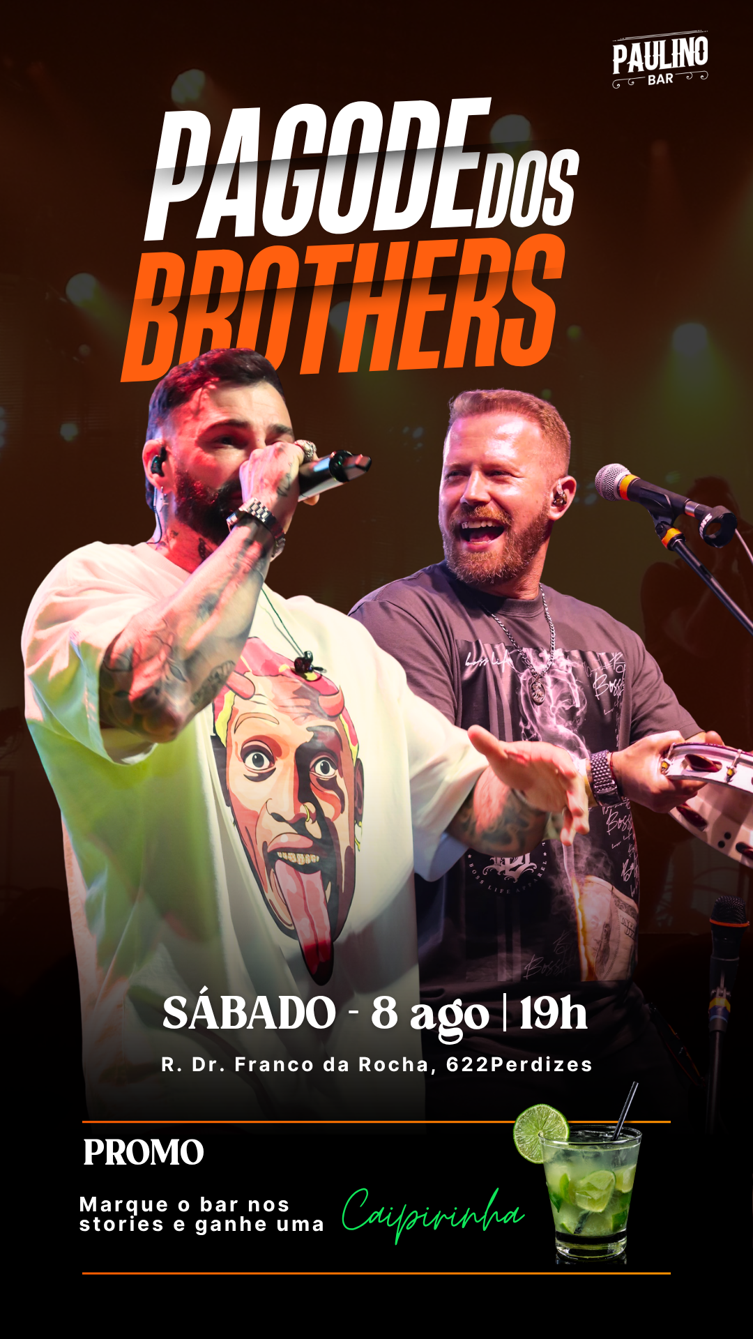 Cartaz do Pagode dos Brothers, sábado às 19h